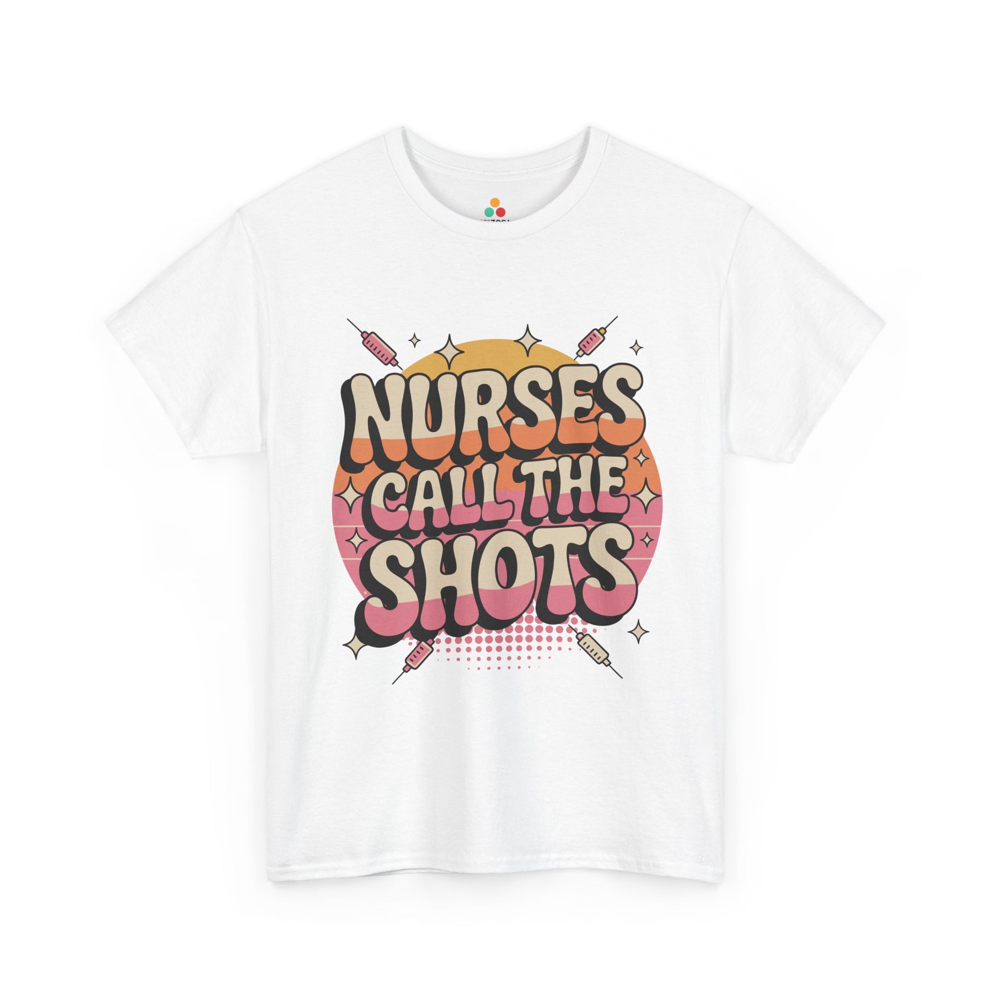 Nurses Call The Shots Unisex T-shirt Retro Medical Humor | TEEZOCA 