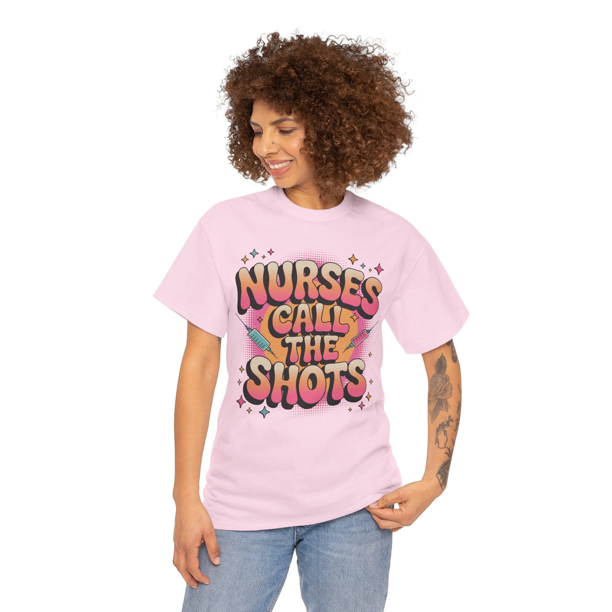 Nurses Call the Shots Unisex T-shirt Funny Nurse Quote | TEEZOCA 