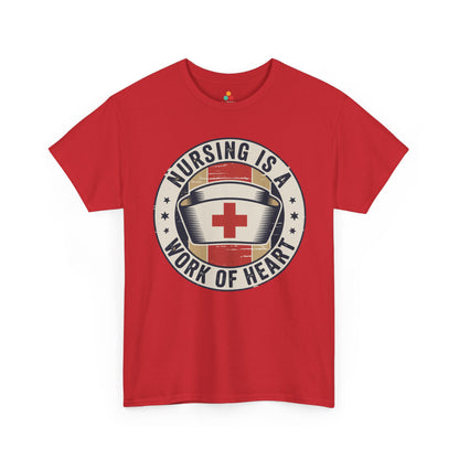 Nursing Is a Work of Heart Unisex T-shirt Nurse Gift | TEEZOCA 