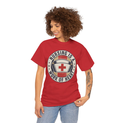 Nursing Is a Work of Heart Unisex T-shirt Nurse Gift | TEEZOCA 