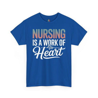 Nursing Is a Work of Heart Unisex T-shirt | TEEZOCA 