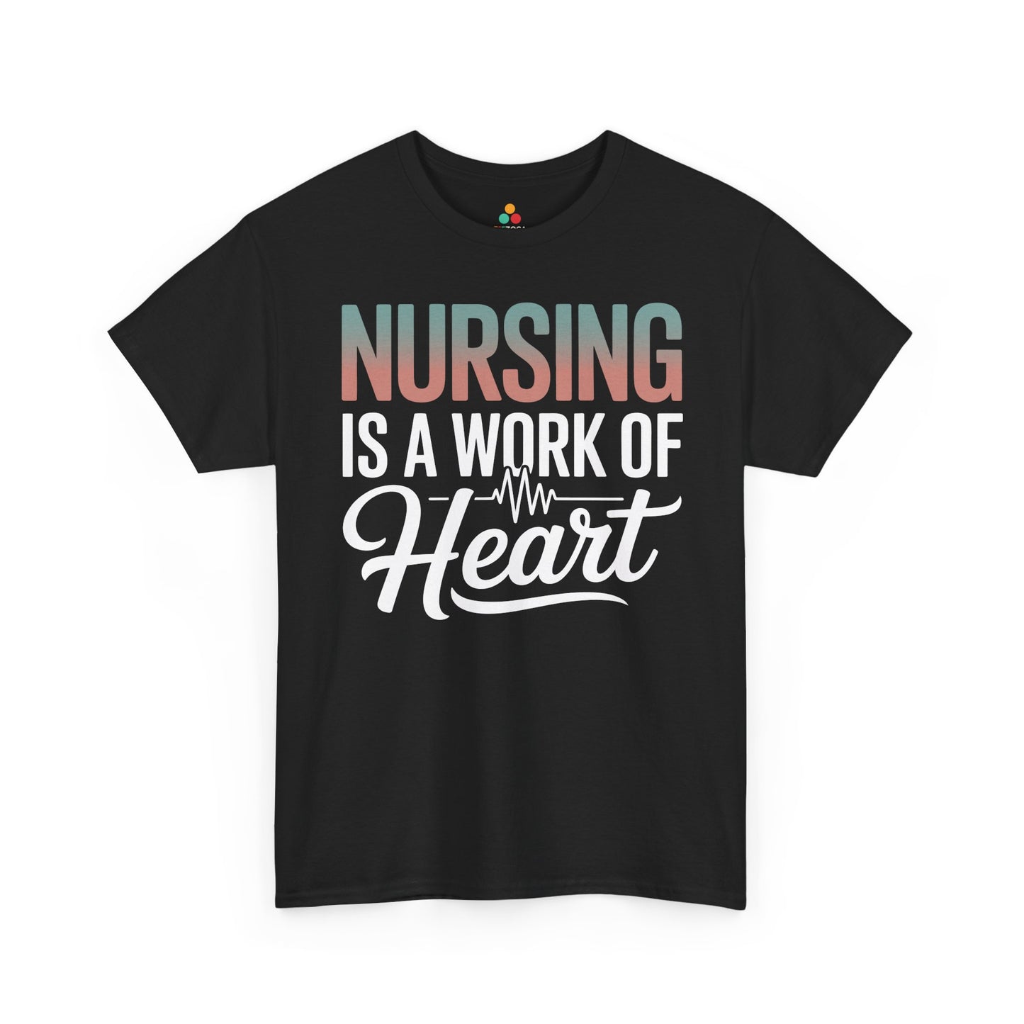 Nursing Is a Work of Heart Unisex T-shirt | TEEZOCA 