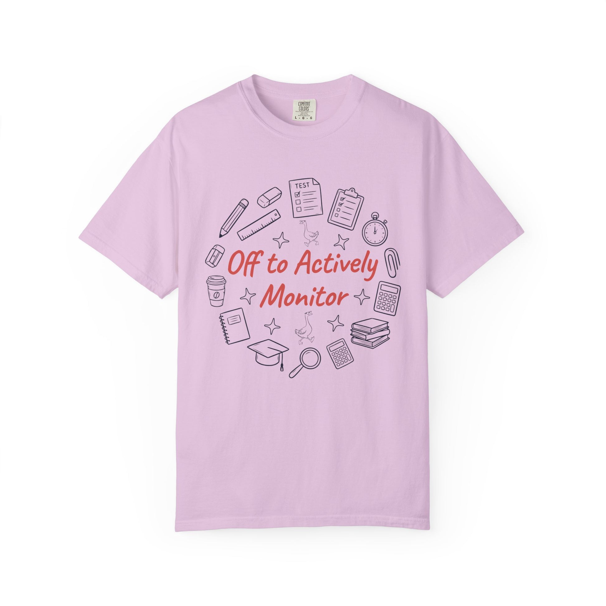 Off to Actively Monitor Funny Teacher Testing Day Comfort Colors T-Shirt – Sarcastic Test Day School Graphic Tee Gift for Educators | TEEZOCA 