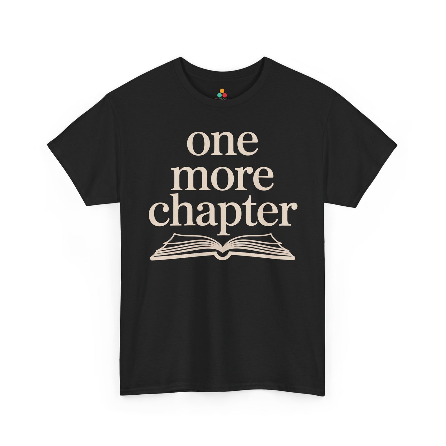 One More Chapter Book Lover Unisex T-shirt | TEEZOCA 