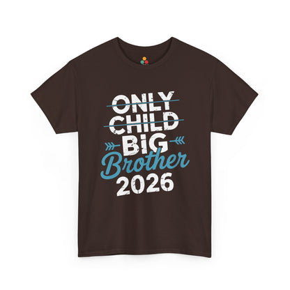 Only Child To Big Brother 2026 T-Shirt – Funny Pregnancy Announcement Tee | TEEZOCA 