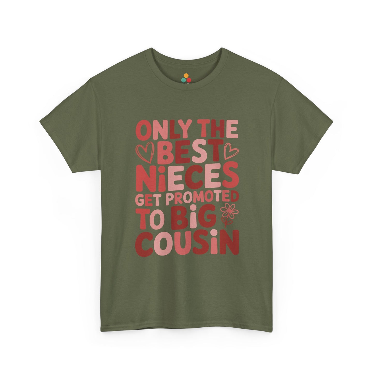 Only the Best Nieces Get Promoted to Big Cousin T-Shirt – Funny Family Graphic Tee for New Big Cousins | TEEZOCA 