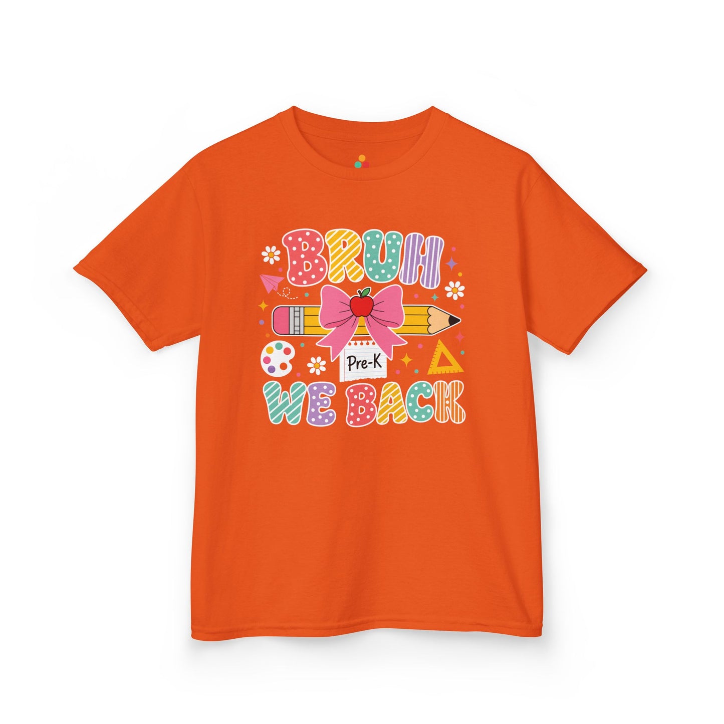 Orange TEEZOCA Bruh We Back Pre-K kids shirt with polka-dot lettering, a funny back to school tee for pre-k.
