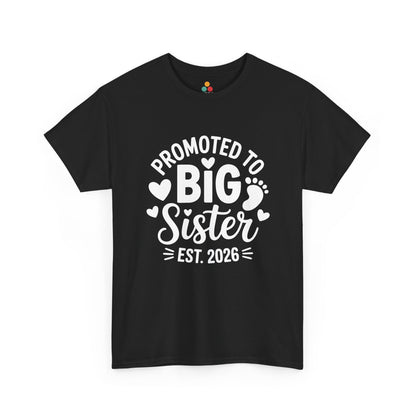 Promoted To Big Sister Est 2026 T-Shirt – Big Sister Gift | TEEZOCA 