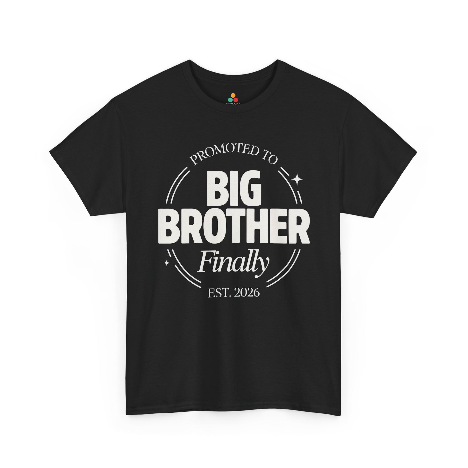 Promoted to Big Brother 2026 Graphic Unisex T-shirt – Funny Gift | TEEZOCA 