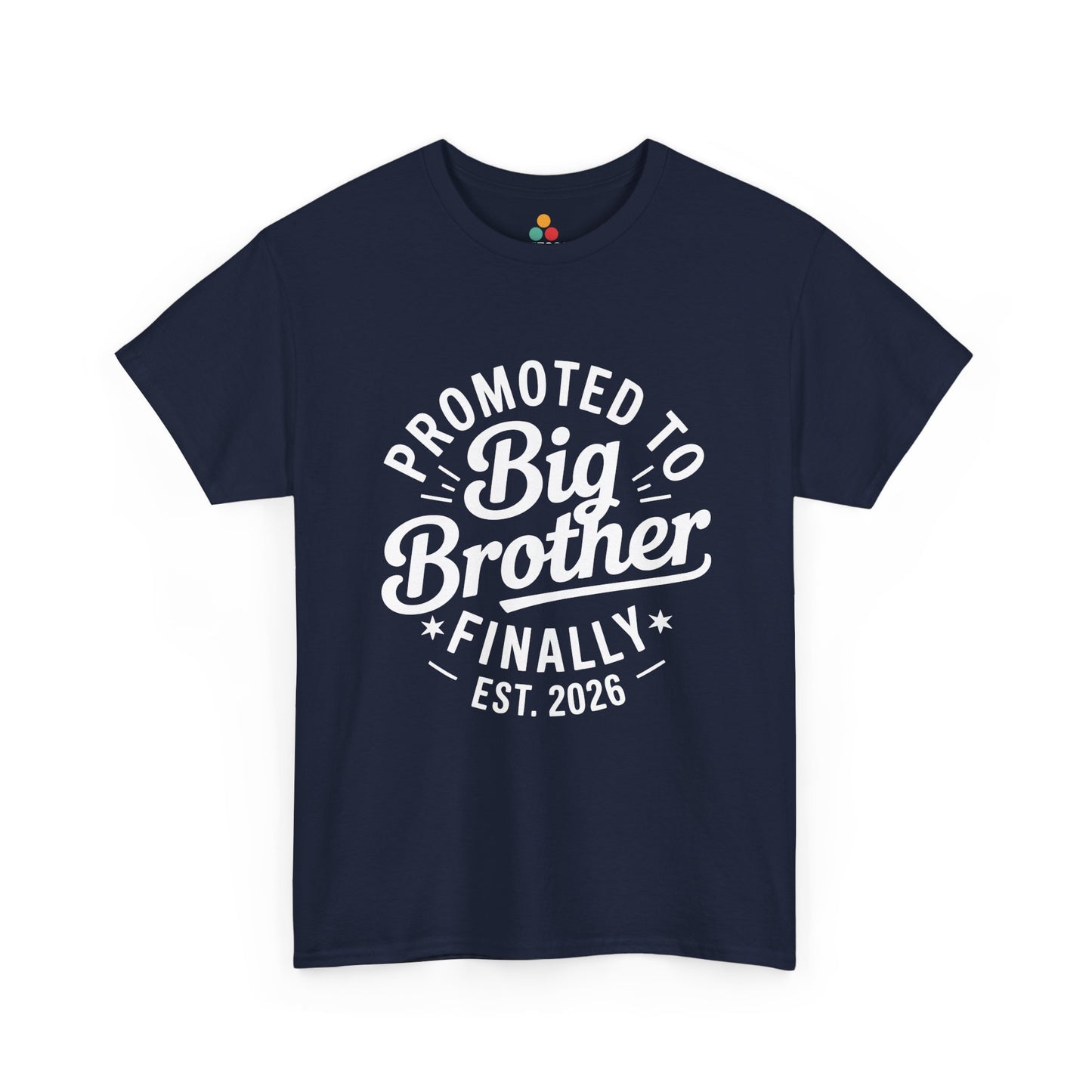 Promoted to Big Brother Finally Est. 2026 T-Shirt – Funny New Sibling Announcement Tee | TEEZOCA 