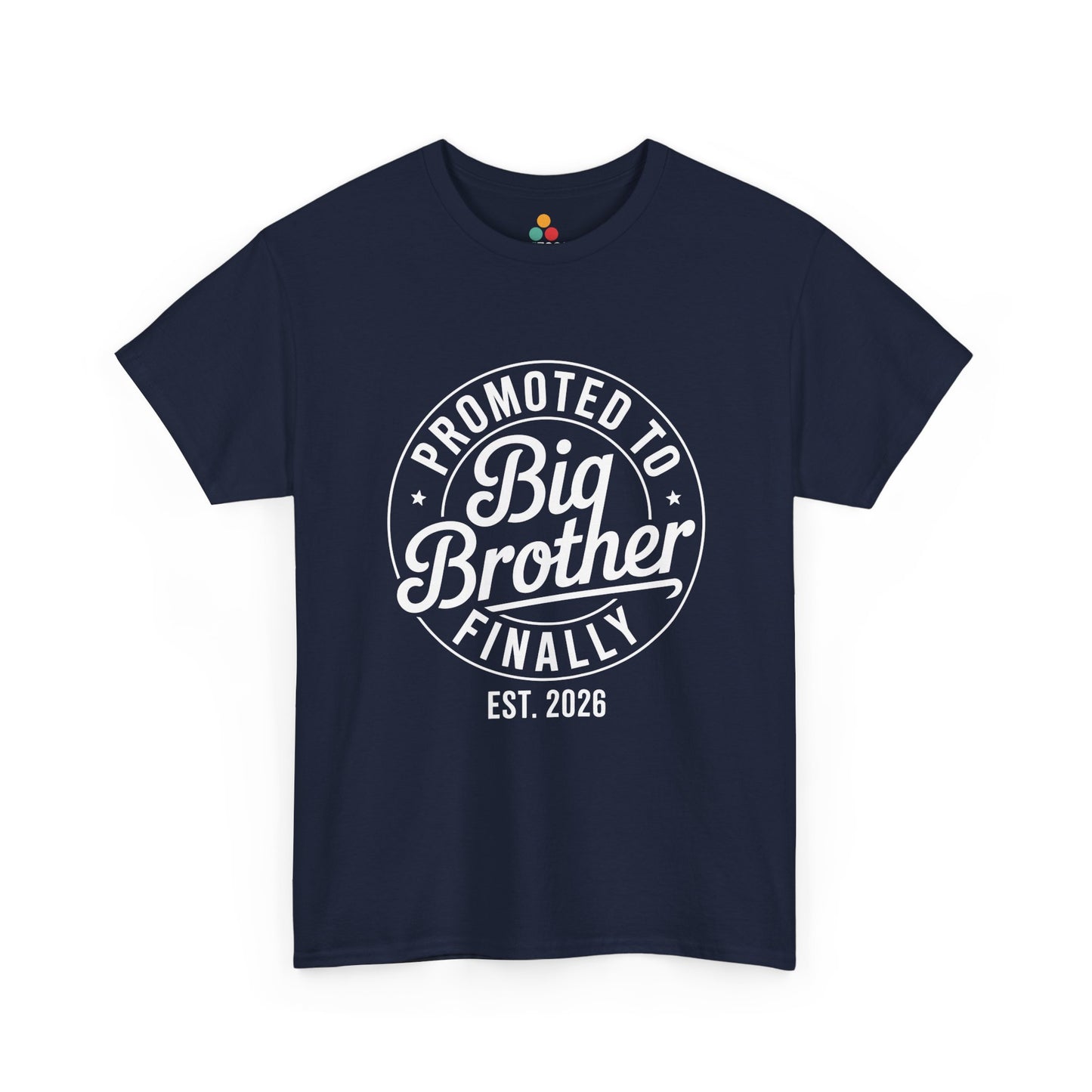 Promoted to Big Brother Finally Est. 2026 T-Shirt – Funny Big Bro Tee | TEEZOCA 