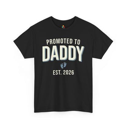 Promoted to Daddy 2026 Unisex T-shirt New Dad Announcement Gift | TEEZOCA 