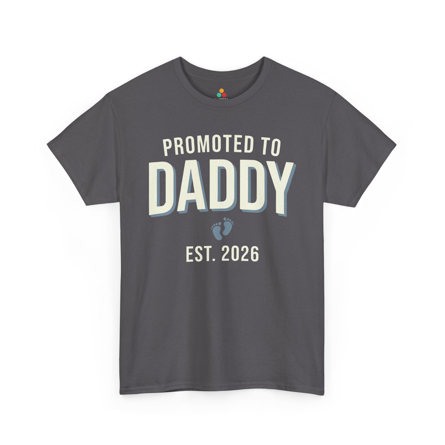 Promoted to Daddy 2026 Unisex T-shirt New Dad Announcement Gift | TEEZOCA 