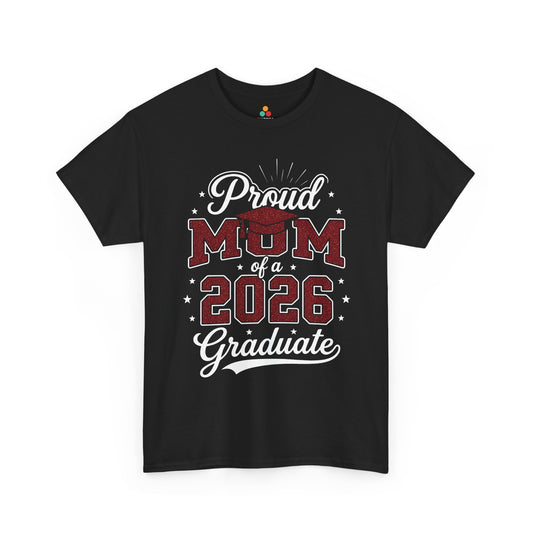 Proud Mom of a 2026 Graduate Unisex T-shirt Graduation Gift | TEEZOCA 