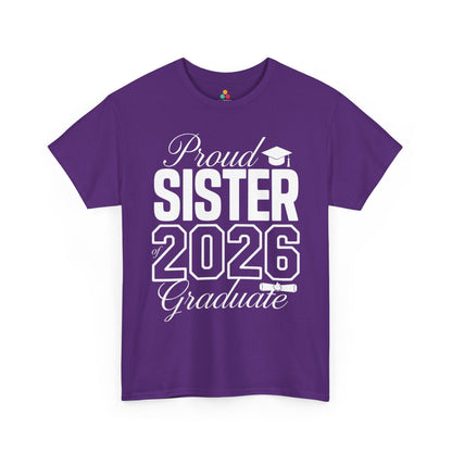 Proud Sister of 2026 Graduate Unisex T-shirt – Graduation Gift | TEEZOCA 