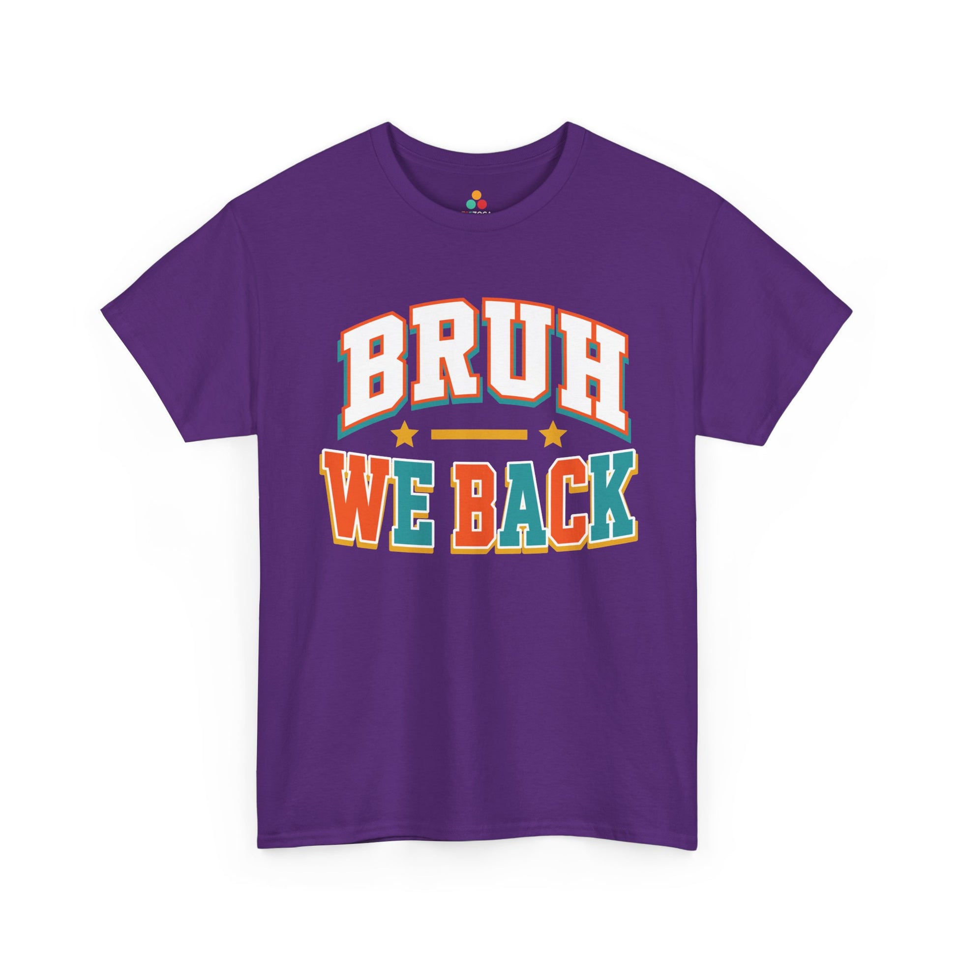 Purple TEEZOCA Bruh We Back shirt, the kind of funny first-day tee shoppers find on Amazon and Etsy.
