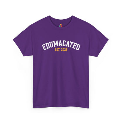 Purple TEEZOCA Edumacated Est. 2025 funny Class of 2025 shirt.