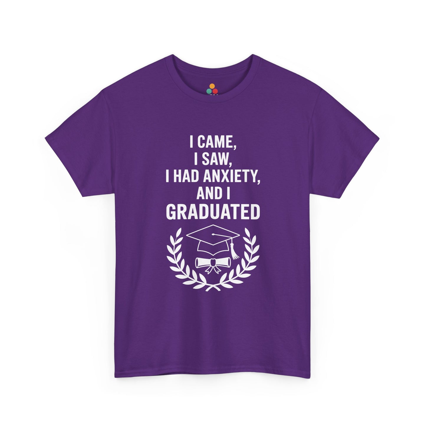 Purple TEEZOCA I Came I Saw I Had Anxiety And I Graduated graduation shirt.