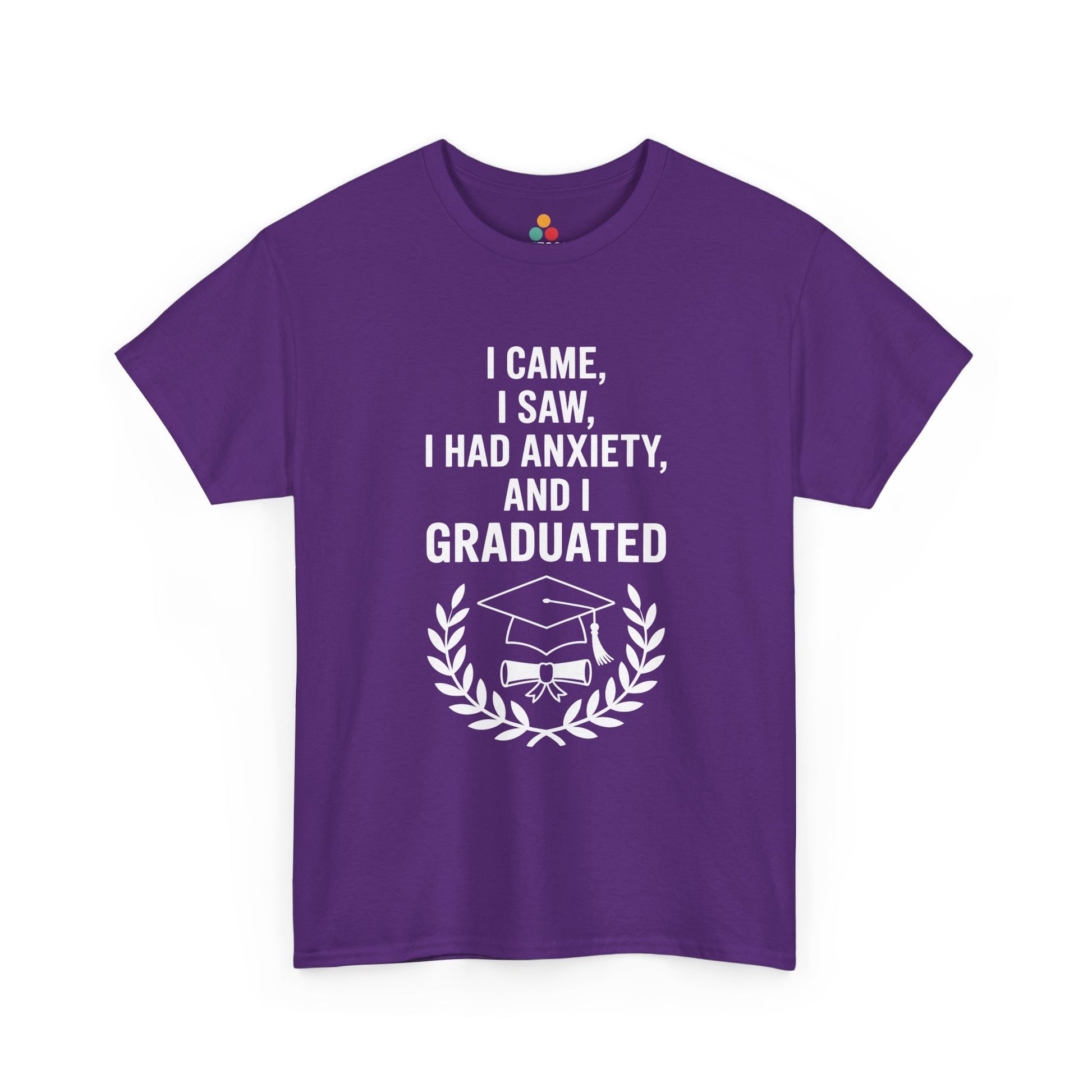 Purple TEEZOCA I Came I Saw I Had Anxiety And I Graduated graduation shirt.