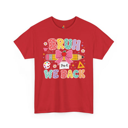 Red TEEZOCA Bruh We Back Pre-K tee in colorful lettering, a funny teacher back to school shirt.


