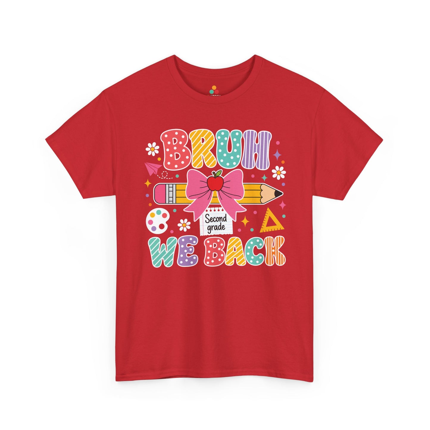 Red TEEZOCA Bruh We Back Second Grade tee in colorful lettering, a funny teacher back to school shirt.

