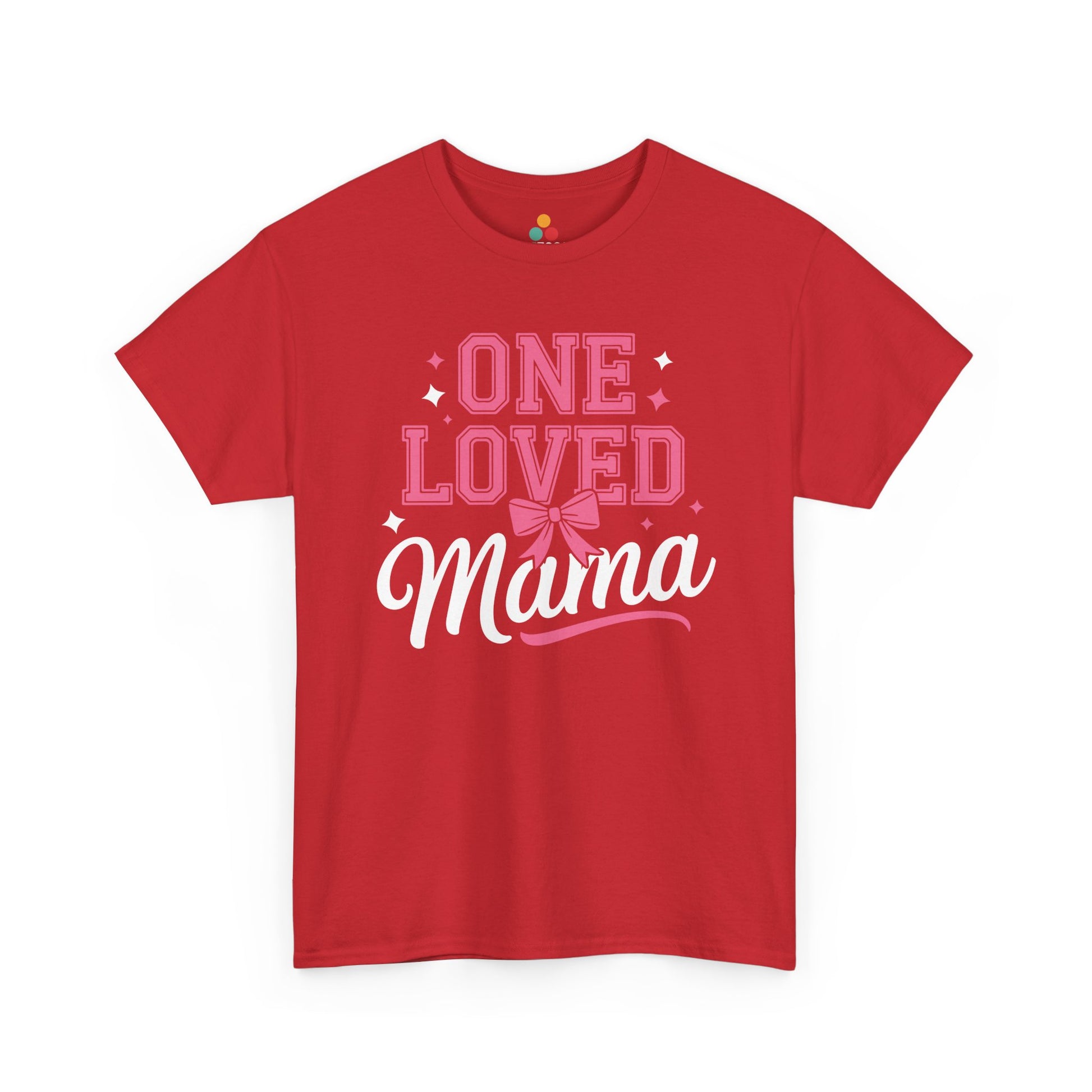 Red t-shirt with 'One Loved Mama' text on a white background