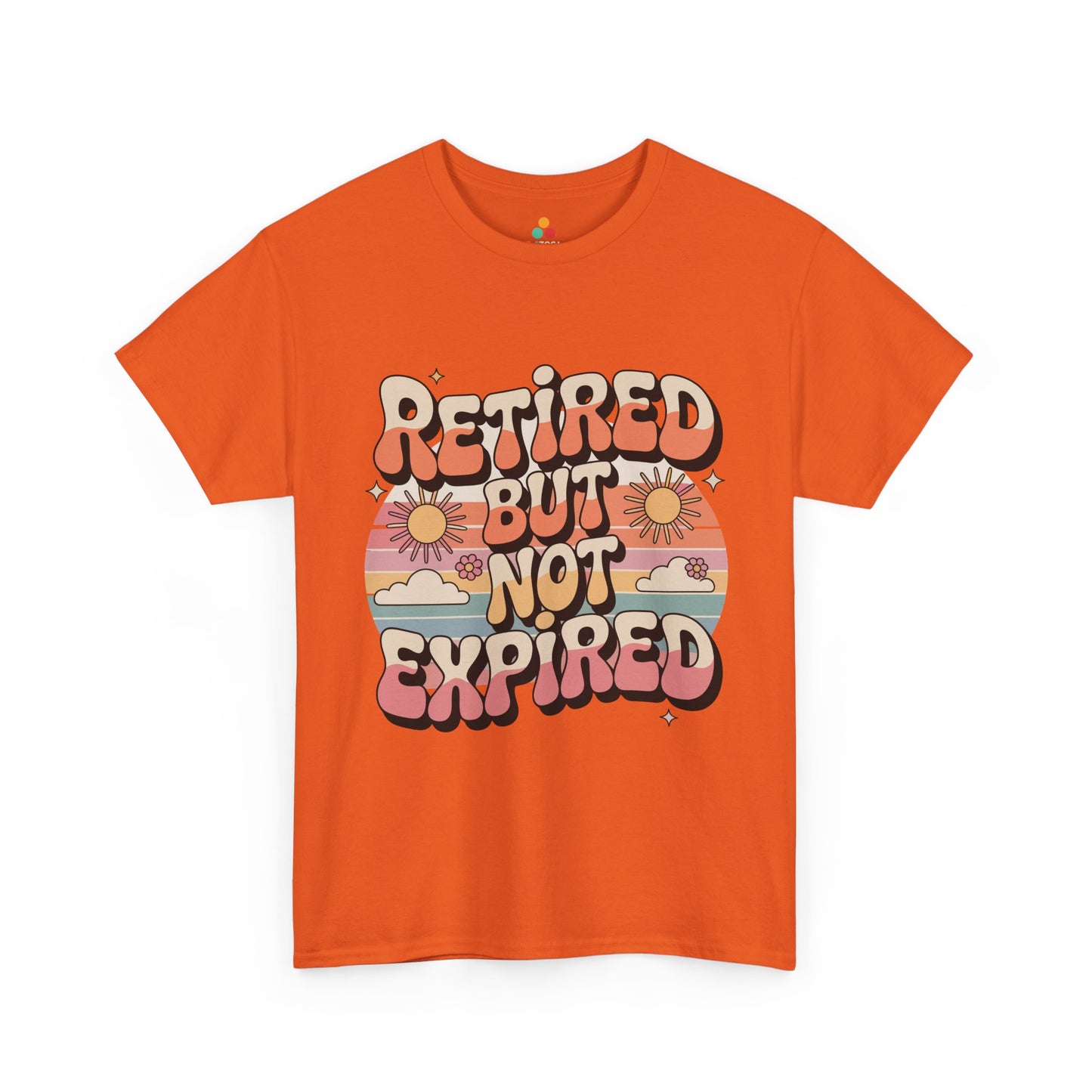Retired But Not Expired Retro Groovy Typography Unisex T-shirt | TEEZOCA 