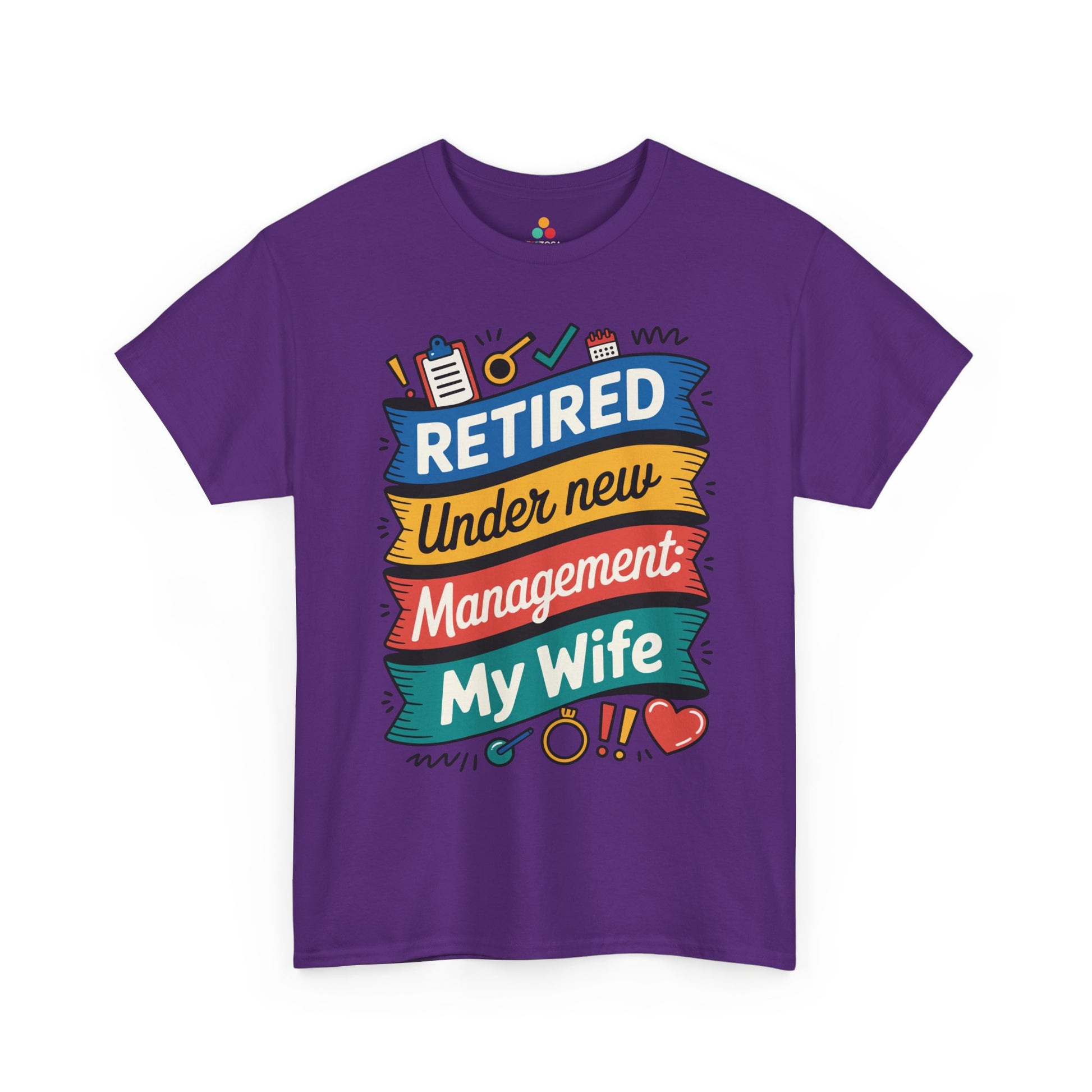 Retired Under New Management My Wife Unisex T-shirt – Funny Retirement Tee | TEEZOCA 