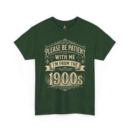 Funny 1900s Vintage Quote Unisex T-shirt I’m From the 1900s Humor | TEEZOCA 