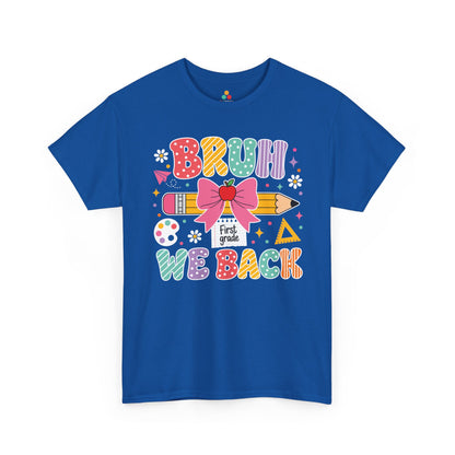 Royal blue TEEZOCA Bruh We Back First Grade tee with a bow and pencil, a funny unisex teacher back to school shirt.
