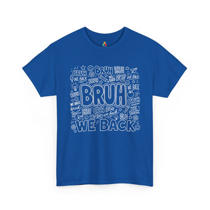 Royal blue TEEZOCA Bruh We Back doodle shirt with school sketches, a funny unisex back to school tee.
