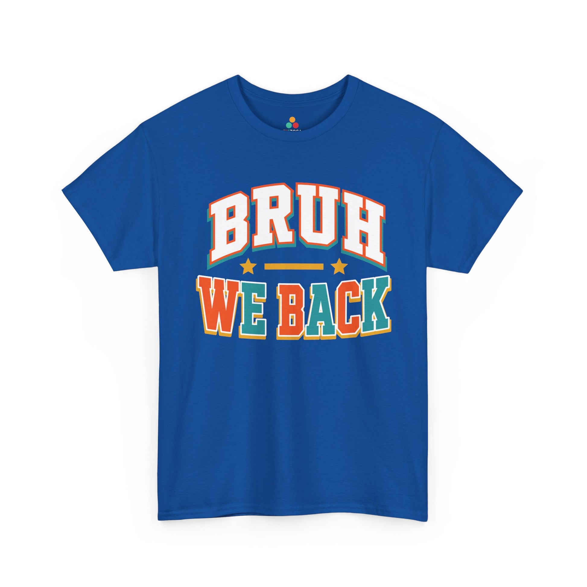 Royal blue TEEZOCA Bruh We Back varsity shirt with star details, a funny unisex back to school tee.
