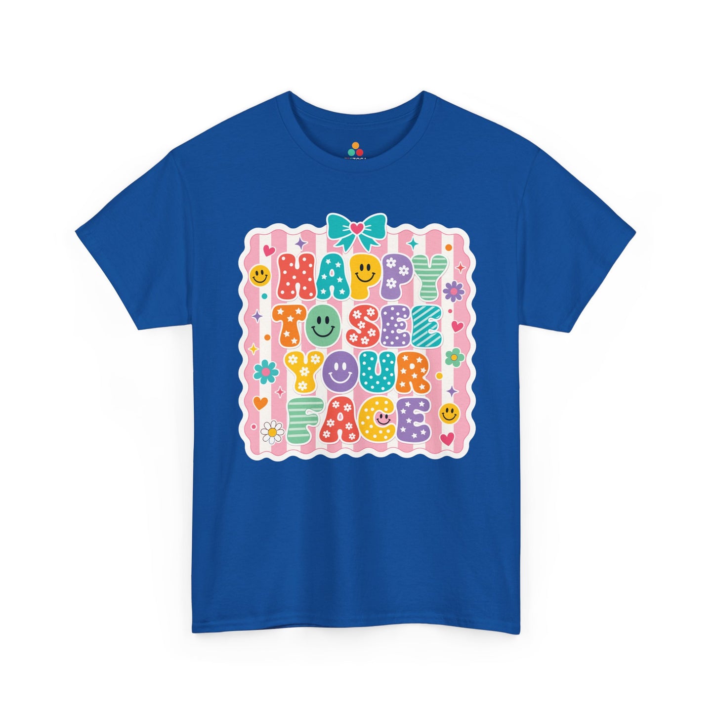 Royal blue TEEZOCA Happy to See Your Face coquette tee, a cute teacher shirt for classroom staff.
