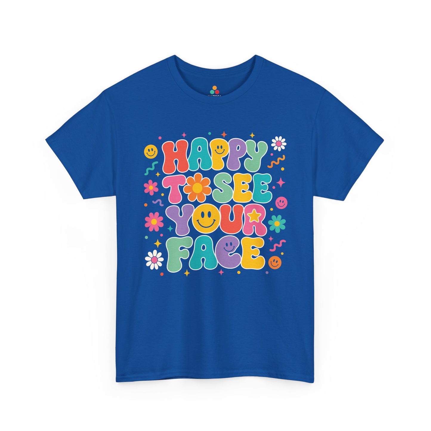 Royal blue TEEZOCA Happy to See Your Face groovy tee, a cute unisex teacher shirt for classroom staff.
