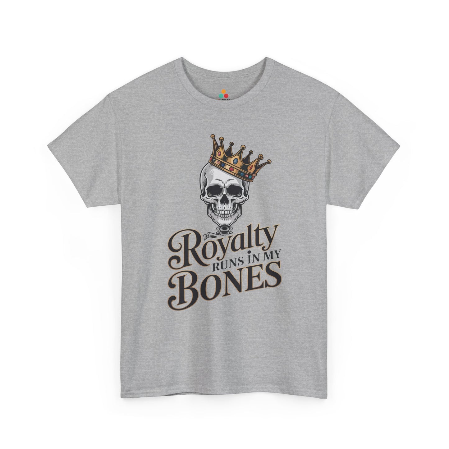 Royalty Runs in My Bones Skull Crown Graphic Unisex T-shirt | TEEZOCA 