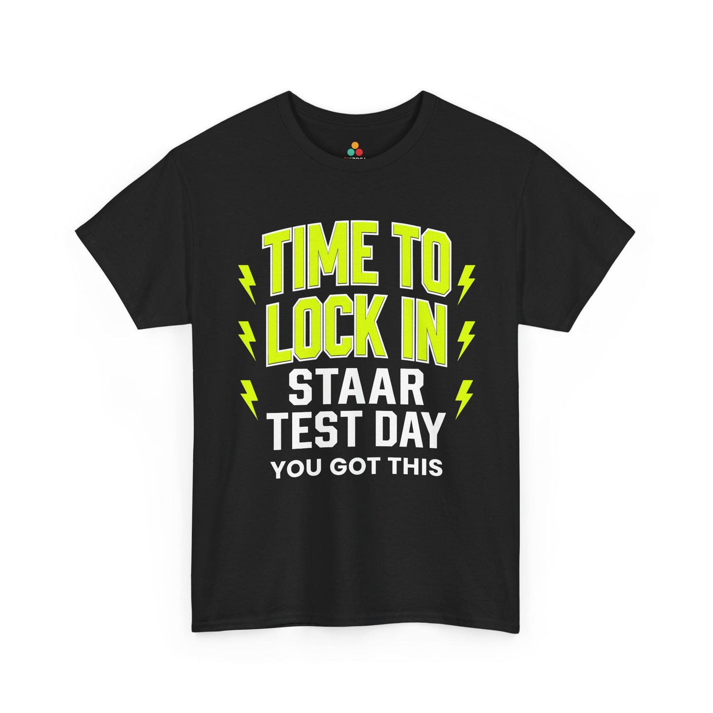 STAAR Test Shirt Motivational Test Day Graphic Unisex T-shirt | TEEZOCA 