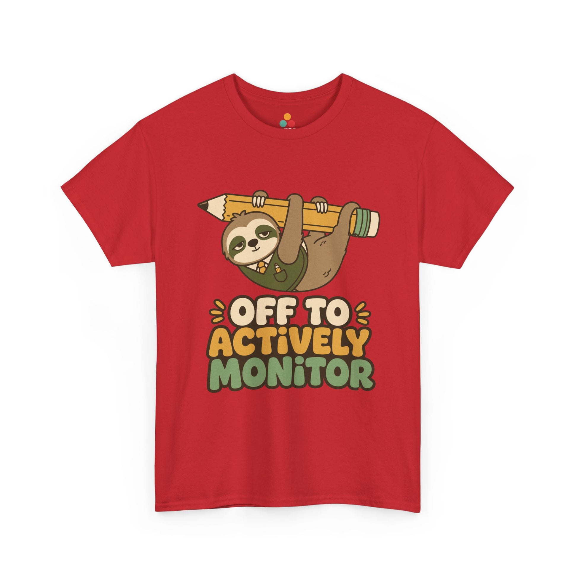 Sloth Shirt Funny Teacher Off to Actively Monitor Unisex T-shirt | TEEZOCA 
