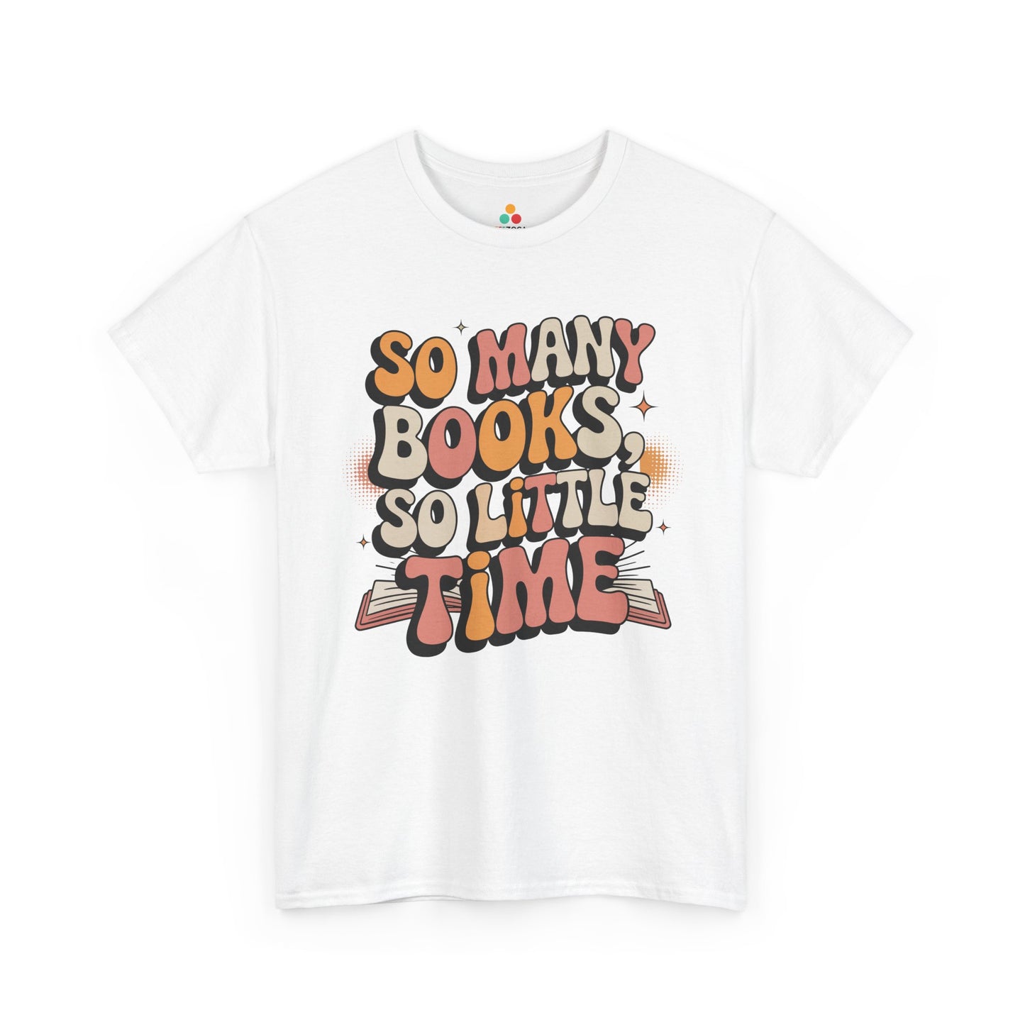 So Many Books So Little Time Retro Unisex T-shirt | TEEZOCA 