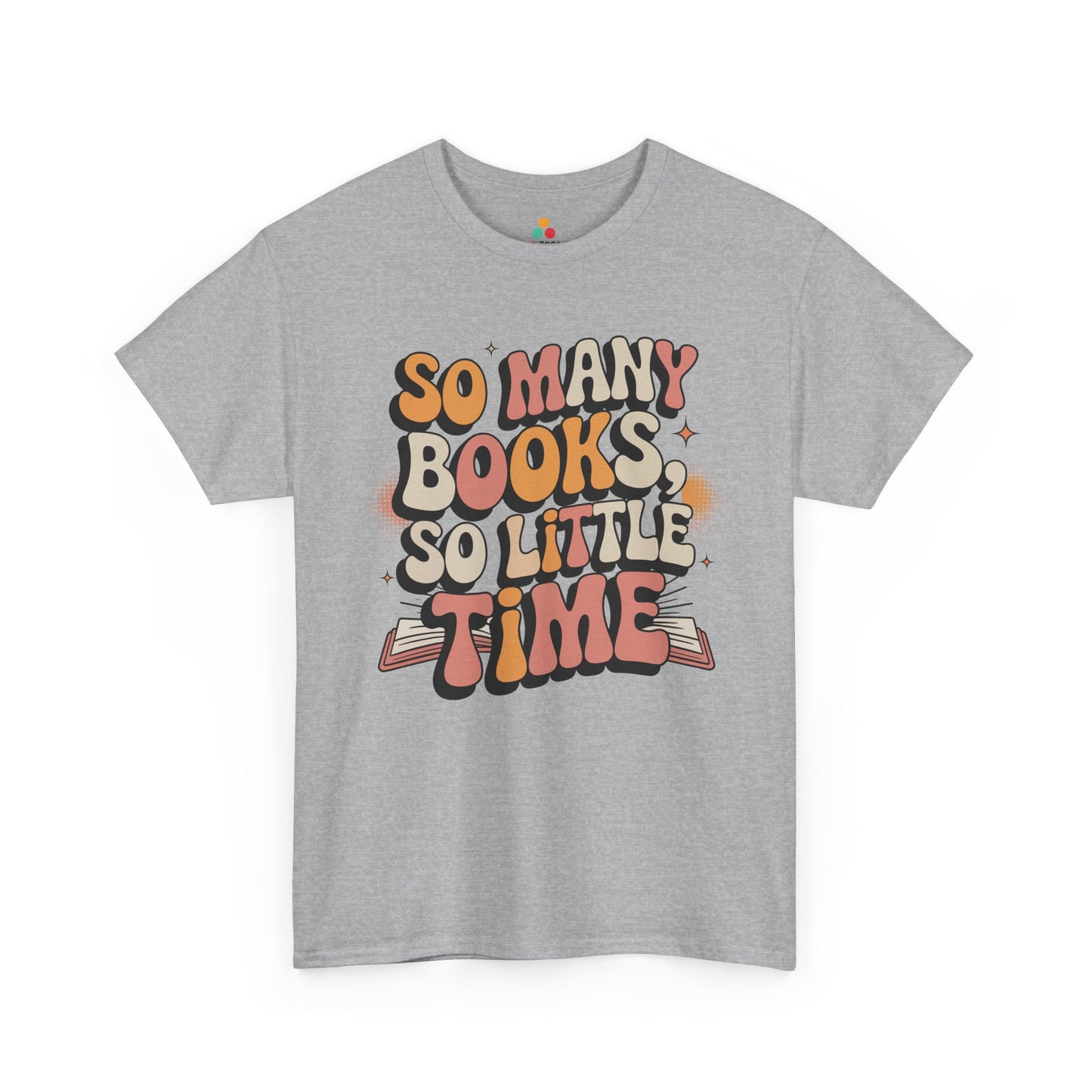 So Many Books So Little Time Retro Unisex T-shirt | TEEZOCA 