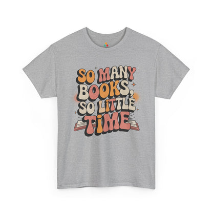 So Many Books So Little Time Retro Unisex T-shirt | TEEZOCA 