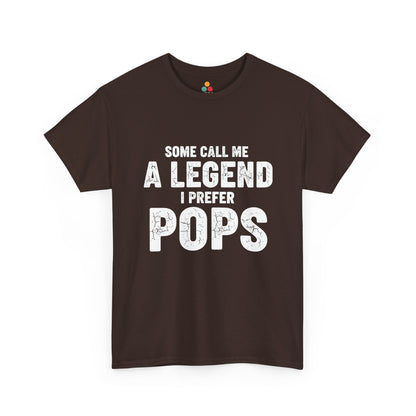 Some Call Me A Legend I Prefer Pops T-Shirt – Sarcastic Grandpa Gift | TEEZOCA 