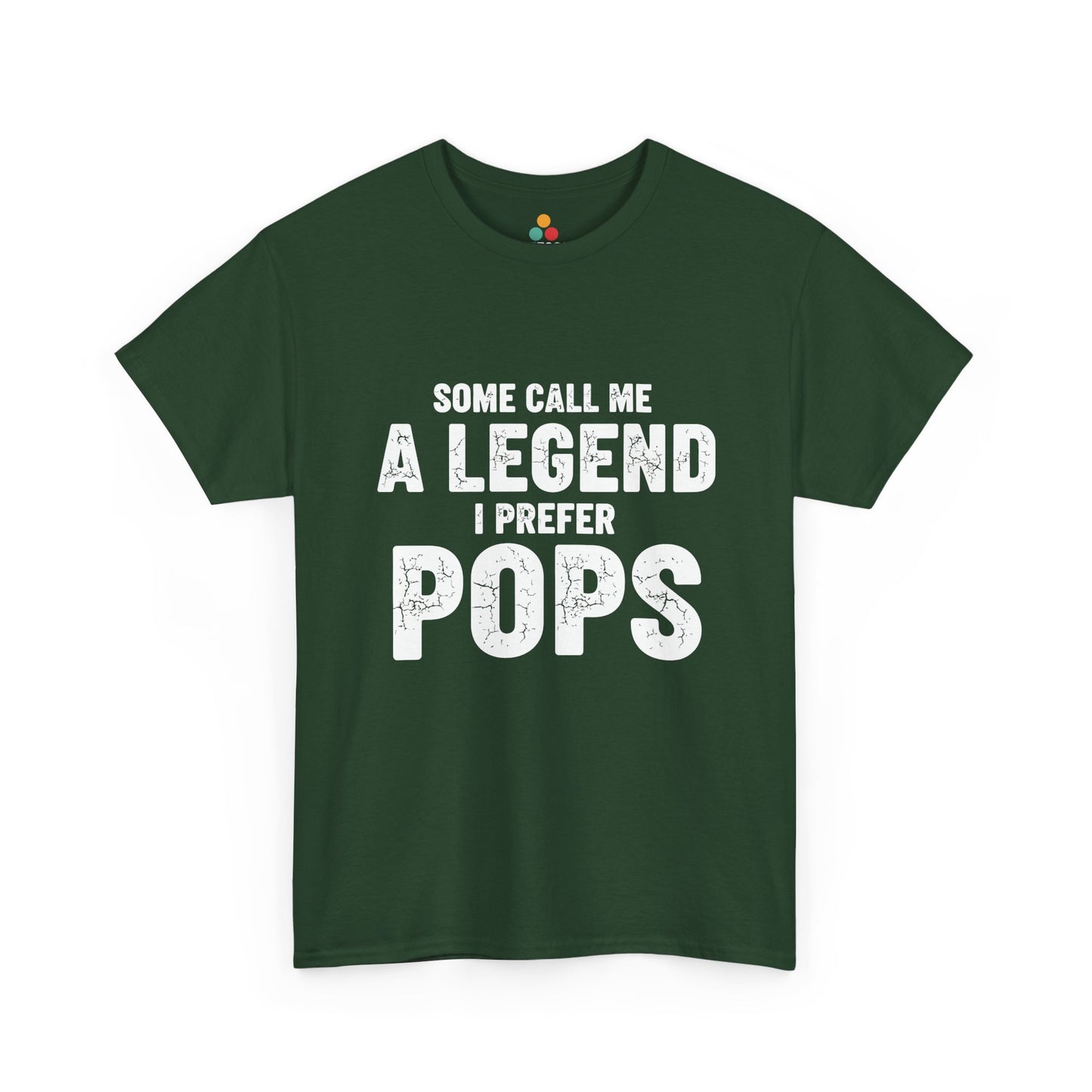 Some Call Me A Legend I Prefer Pops T-Shirt – Sarcastic Grandpa Gift | TEEZOCA 
