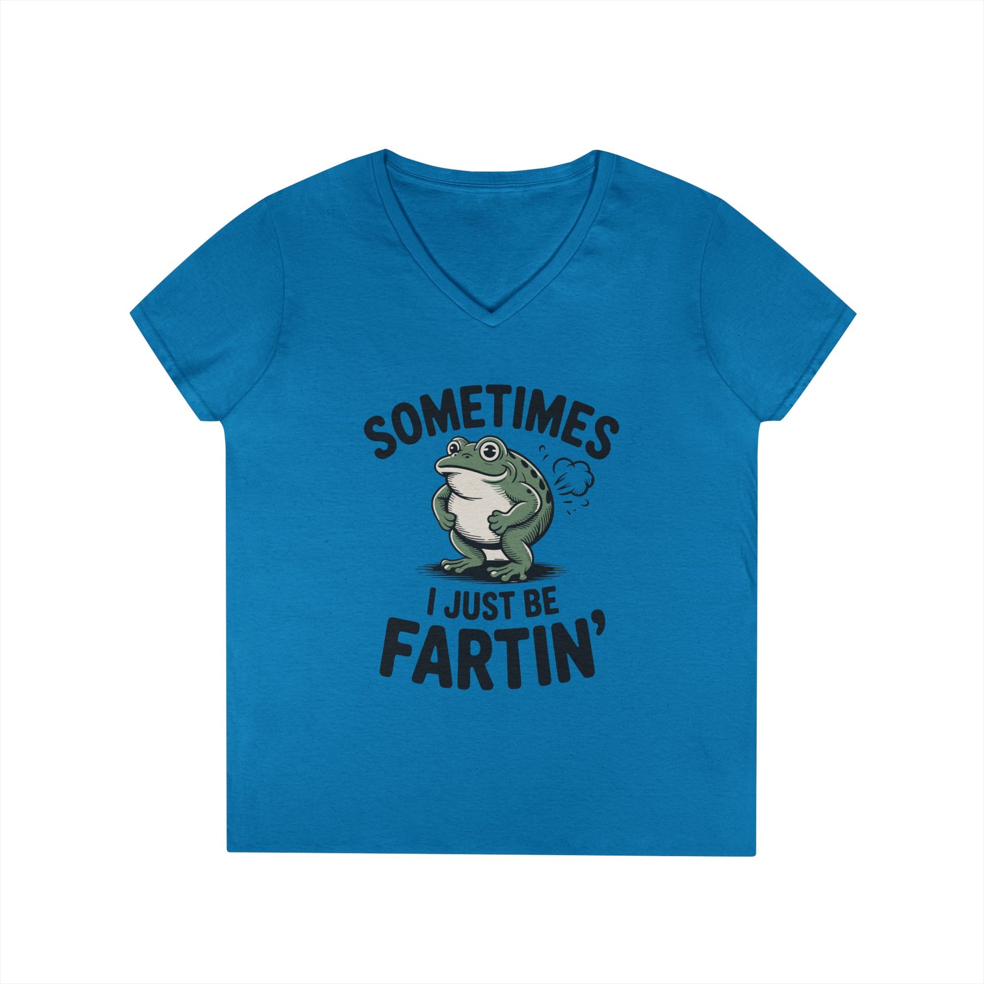 Sometimes I Just Be Fartin’ Frog Humor V-Neck T-Shirt for Women | TEEZOCA 