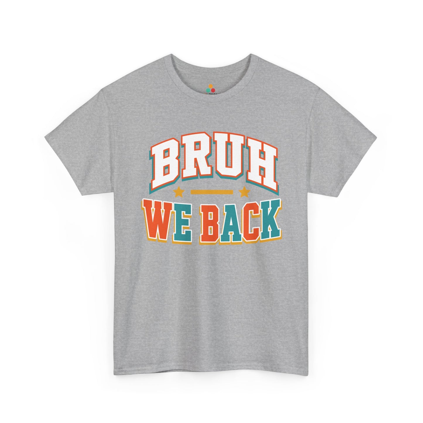 Sport grey TEEZOCA Bruh We Back shirt, a funny varsity back to school tee for the first day.
