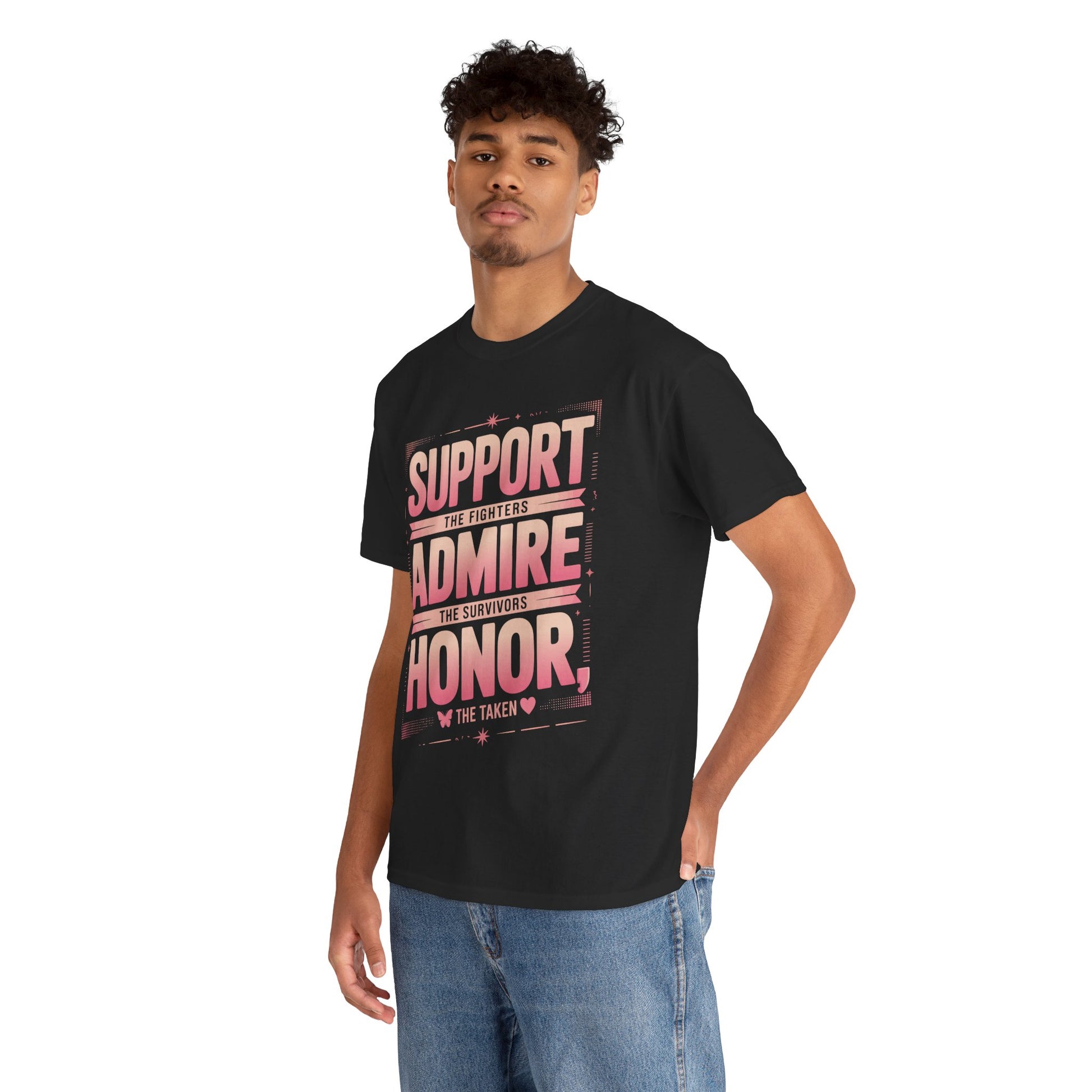 Support the Fighters Admire Survivors Honor Taken Breast Cancer Awareness Unisex T-shirt | TEEZOCA 