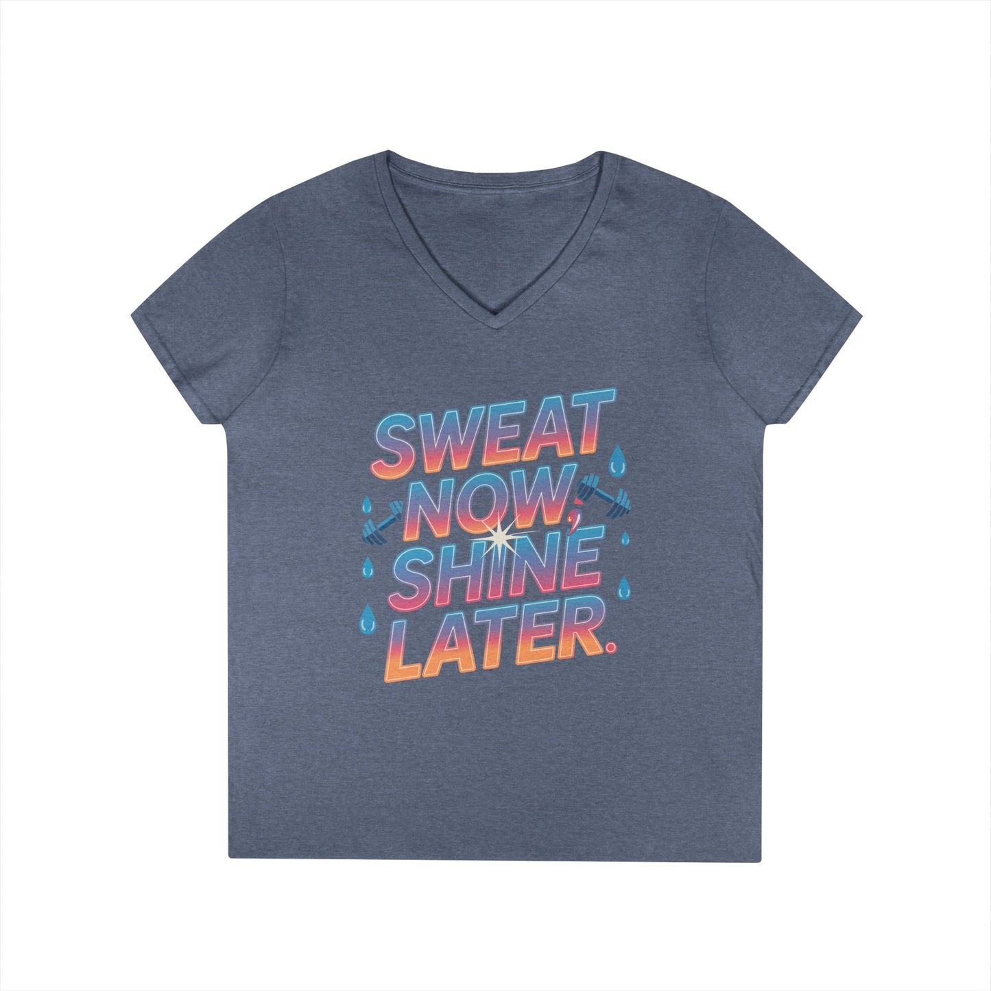 Sweat Now Shine Later Motivational Fitness V-Neck T-Shirt | TEEZOCA 