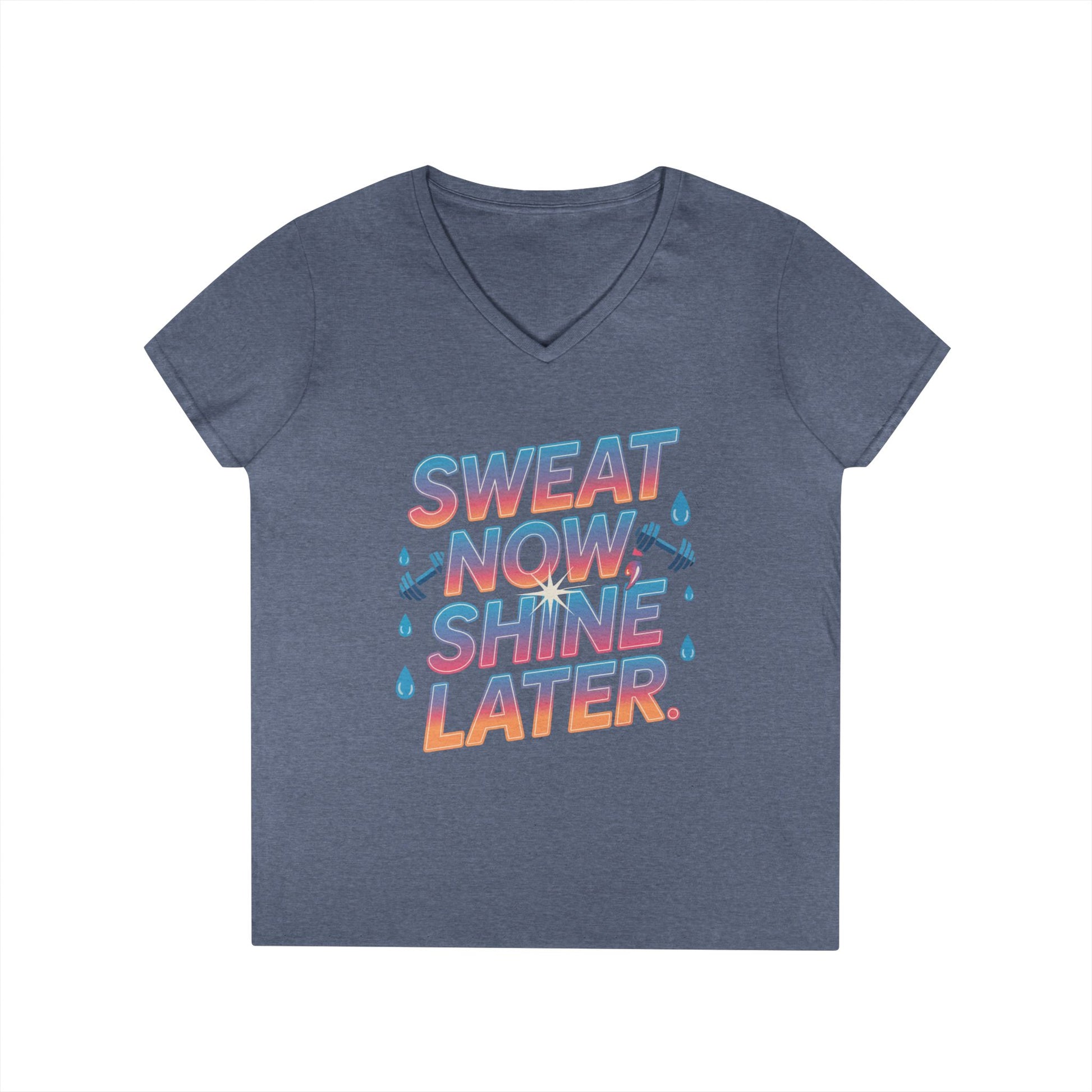 Sweat Now Shine Later Motivational Fitness V-Neck T-Shirt | TEEZOCA 