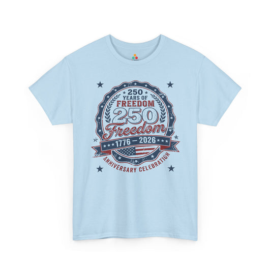 250 Years of Freedom 1776–2026 Patriotic Unisex T-shirt Gift | TEEZOCA 