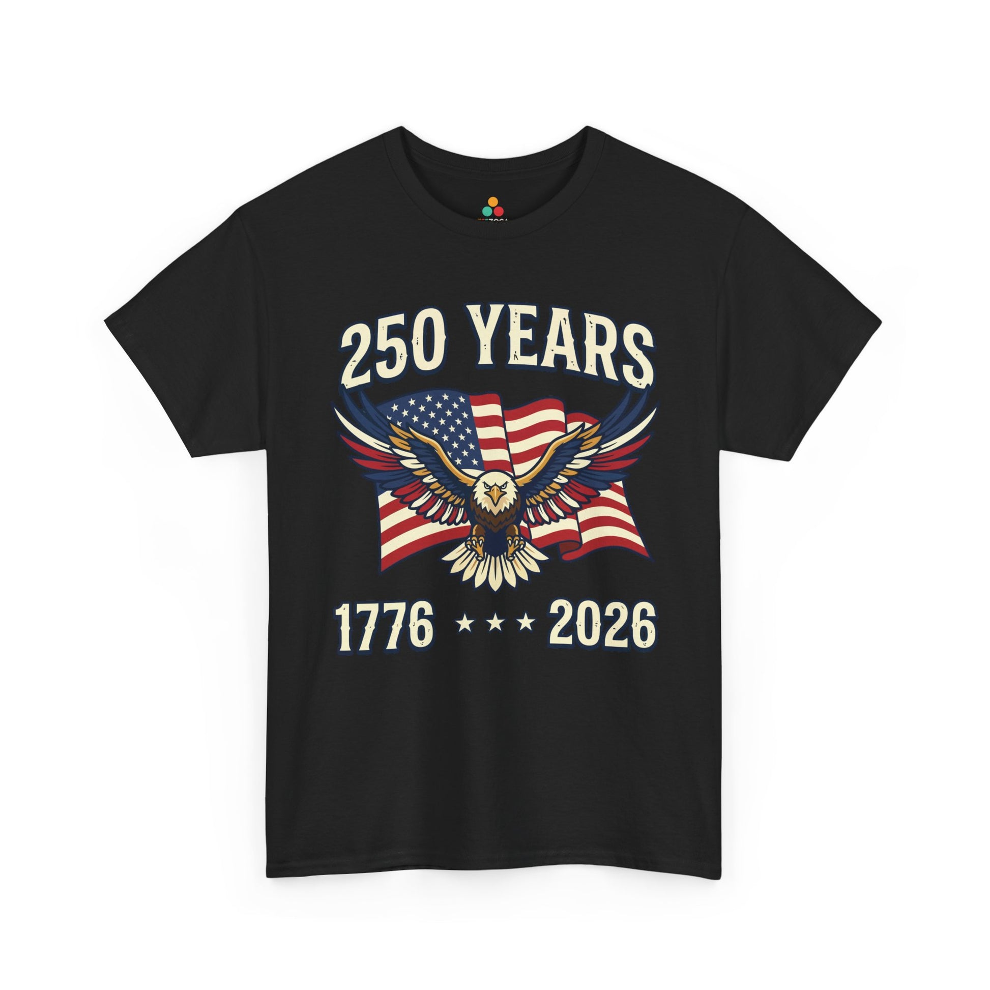 TEEZOCA 4th of July Shirt t-shirt featuring a bald eagle, waving American flag, 250 Years text, and 1776-2026 dates.
