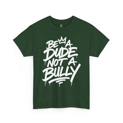 TEEZOCA Be A Dude Not A Bully Unity Day Unisex T-shirt with bold anti-bullying street typography Be A Dude Not A Bully Unity Day Orange Unisex T-shirt | TEEZOCA 